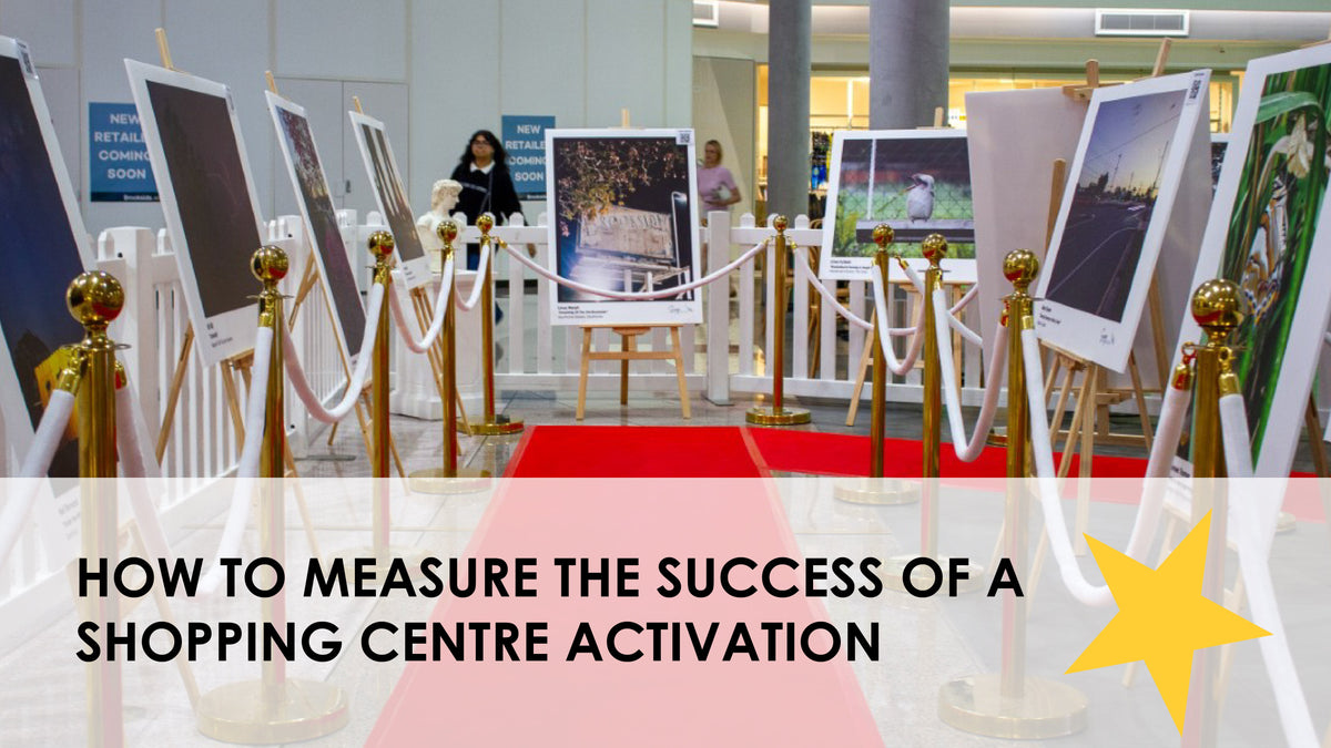 How to Measure the Success of a Shopping Centre Activation