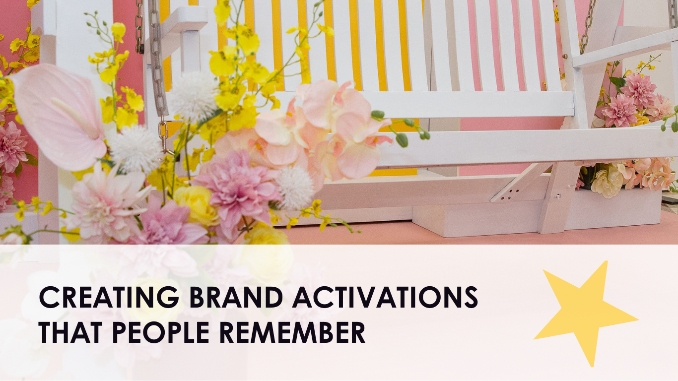 Creating Brand Activations That People Remember
