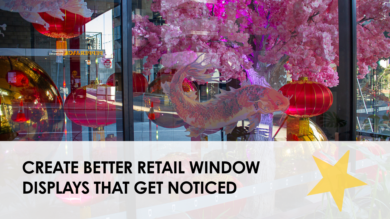 Steps To Optimise Your Retail Store Windows For Maximum Impact