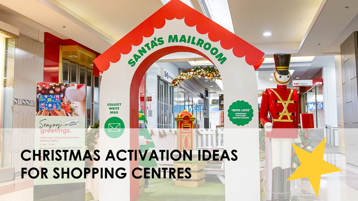 Christmas Activation Ideas for Shopping Centres