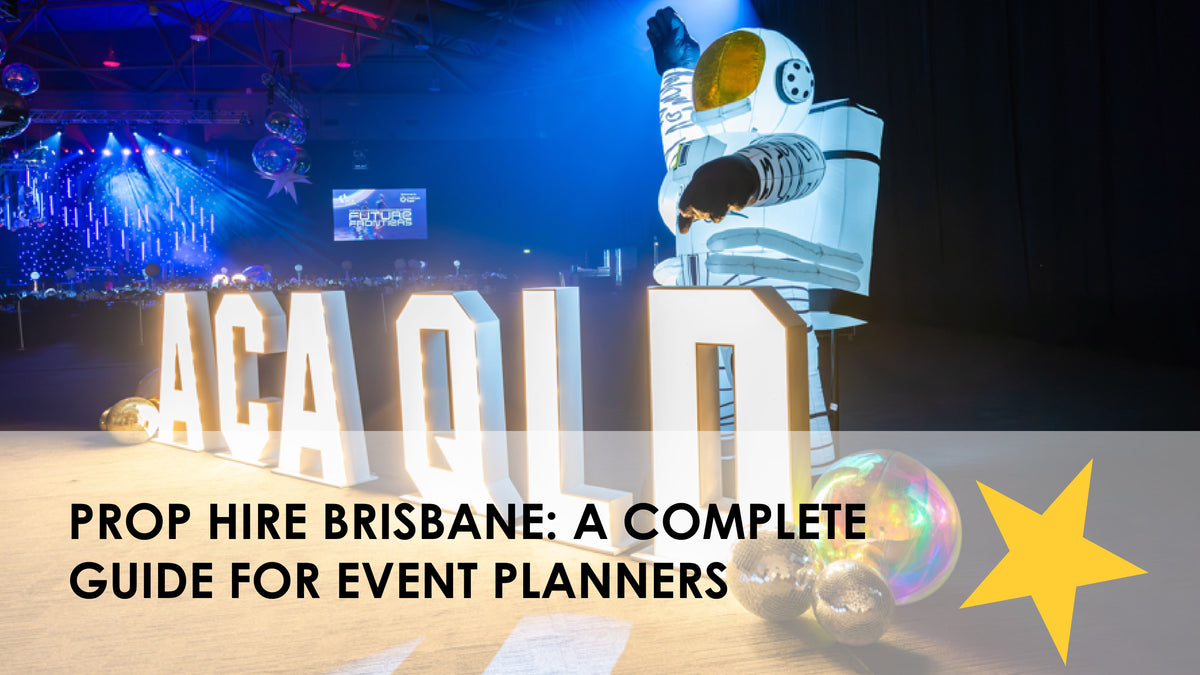 Prop Hire Brisbane: A Complete Guide for Event Planners