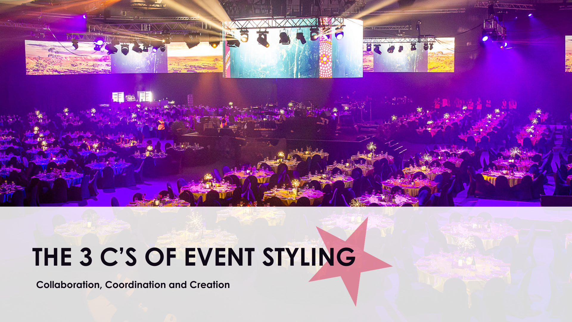 The 3 C's of Event Styling